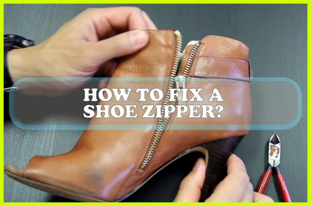 How to Fix a Shoe Zipper